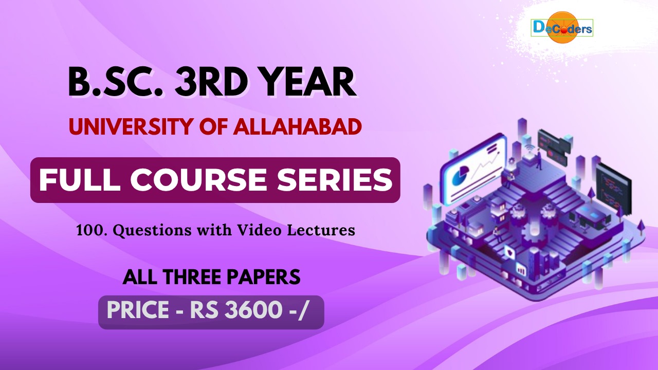 B.Sc. 3rd Year Full Course